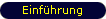 Einf�hrung